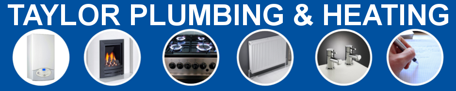 Taylor Plumbing & Heating. Installation, maintenance & safety checks including boilers, fires, cookers, radiators, general plumbing and landlord certificates